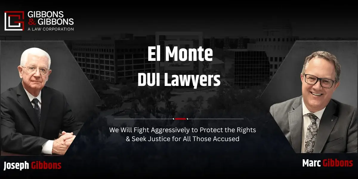 El Monte DUI Lawyer