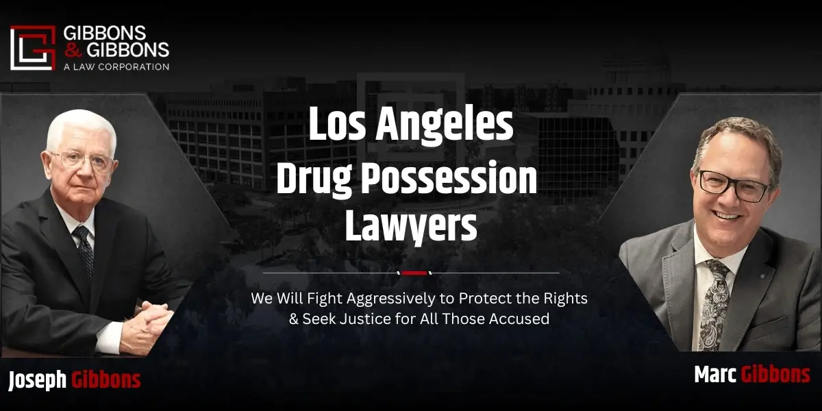 Los Angeles Drug Possession Lawyer